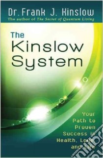 The Kinslow System libro in lingua di Kinslow Frank J. Dr.