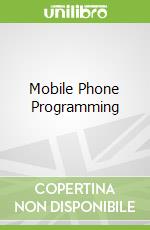 Mobile Phone Programming
