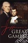 Jefferson's Great Gamble libro str