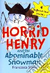 Horrid Henry and the Abominable Snowman libro str