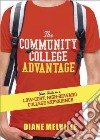The Community College Advantage libro str
