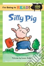 Silly Pig