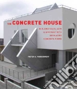The Concrete House