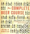 The Complete Beer Course libro str