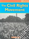 The Civil Rights Movement libro str
