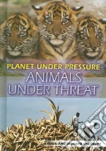 Animals Under Threat