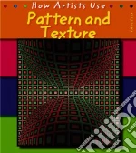 Pattern and Texture