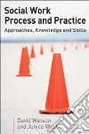 Social Work Process and Practice libro str