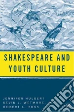 Shakespeare And Youth Culture
