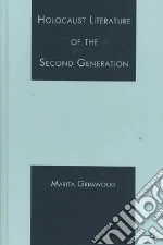 Holocaust Literature of the Second Generation