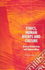 Ethics, Human Rights And Cultures