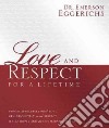 Love and Respect for a Lifetime libro str