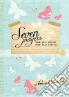 Seven Prayers That Will Change Your Life Forever libro str