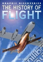 The History of Flight