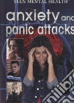 Anxiety and Panic Attacks