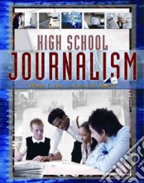 High School Journalism libro in lingua di Hall Homer L., Aimone Logan H.