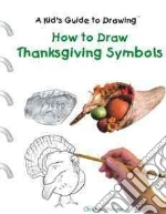 How to Draw Thanksgiving Symbols