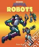 Drawing Manga Robots