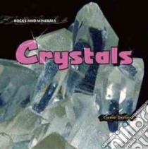 Crystals libro in lingua di Dayton Connor