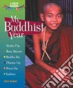 My Buddhist Year