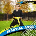 Let's Learn Martial Arts