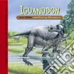 Iguanodon and Other Leaf-Eating Dinosaurs