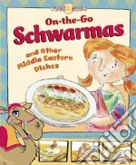 On-the-Go Schwarmas