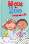 Max and Zoe Celebrate Mother's Day libro str