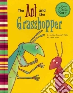 The Ant and the Grasshopper