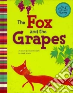 The Fox and the Grapes