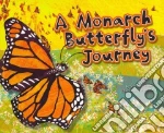 A Monarch Butterfly's Journey libro str