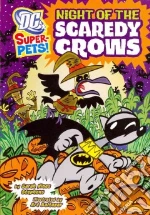 Night of the Scaredy Crows