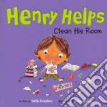 Henry Helps Clean His Room