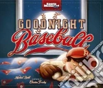 Goodnight Baseball
