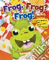 Frog. Frog? Frog! libro str
