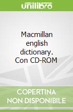 Macmillan english dictionary. Con CD-ROM libro str