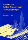 Introduction to Solid-State NMR Spectroscopy libro str