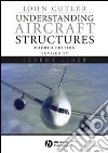 Understanding aircraft structures. Per gli Ist. Tecnici e professionali libro str