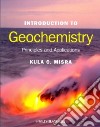 Introduction to Geochemistry libro str