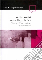 Variationist Sociolinguistics