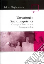 Variationist Sociolinguistics