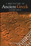 A Brief History of Ancient Greek libro str
