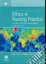 Ethics in Nursing Practice