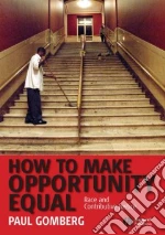 How to Make Opportunity Equal