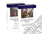 A Companion to American Military History