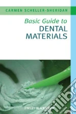 Basic Guide To Dental Materials