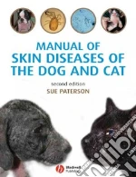 Manual of Skin Diseases of the Dog and Cat