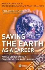 Saving the Earth as a Career
