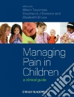 Managing Pain in Children