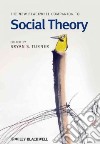 The New Blackwell Companion to Social Theory libro str